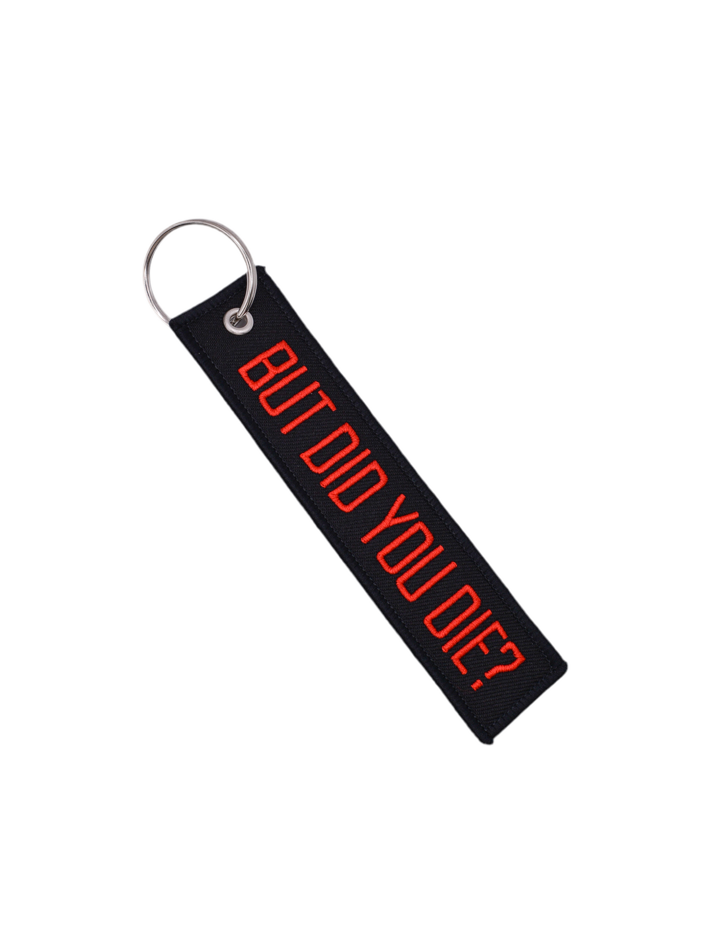 But did you die? Keytag