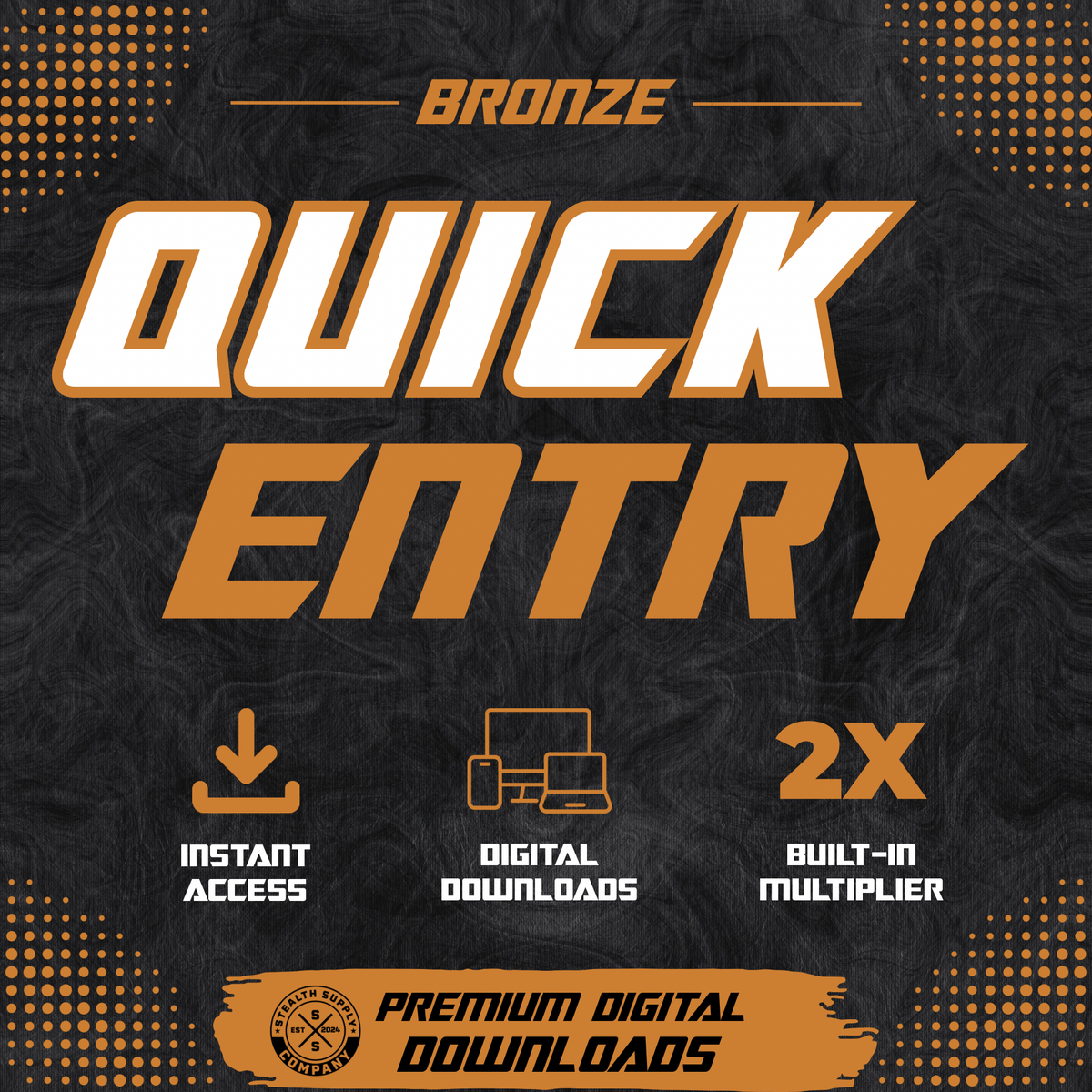 Bronze Quick Entry