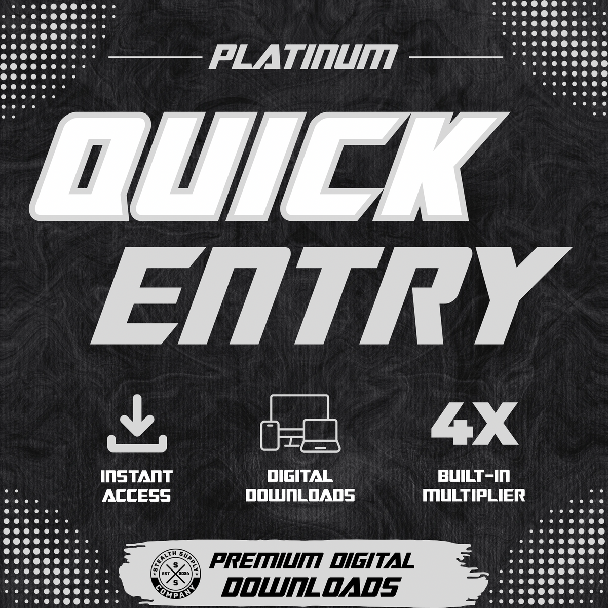 Platinum Quick Entry