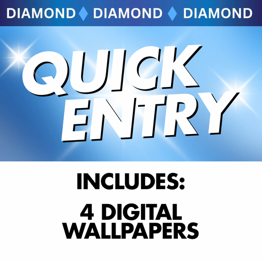 Diamond Quick Entry