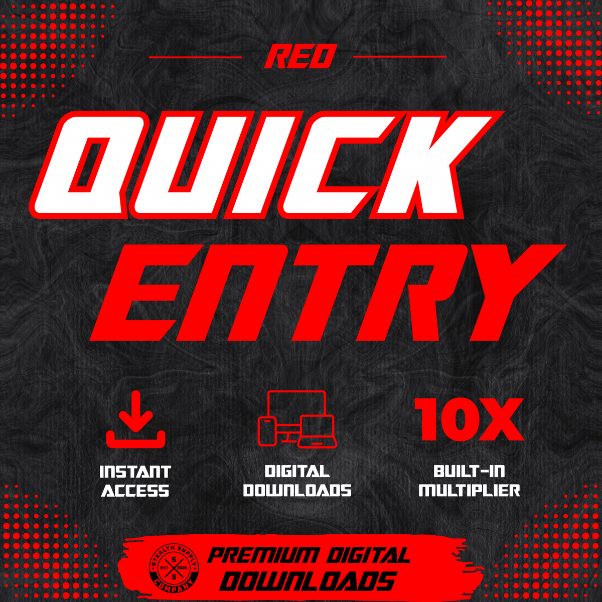 RED Quick Entry