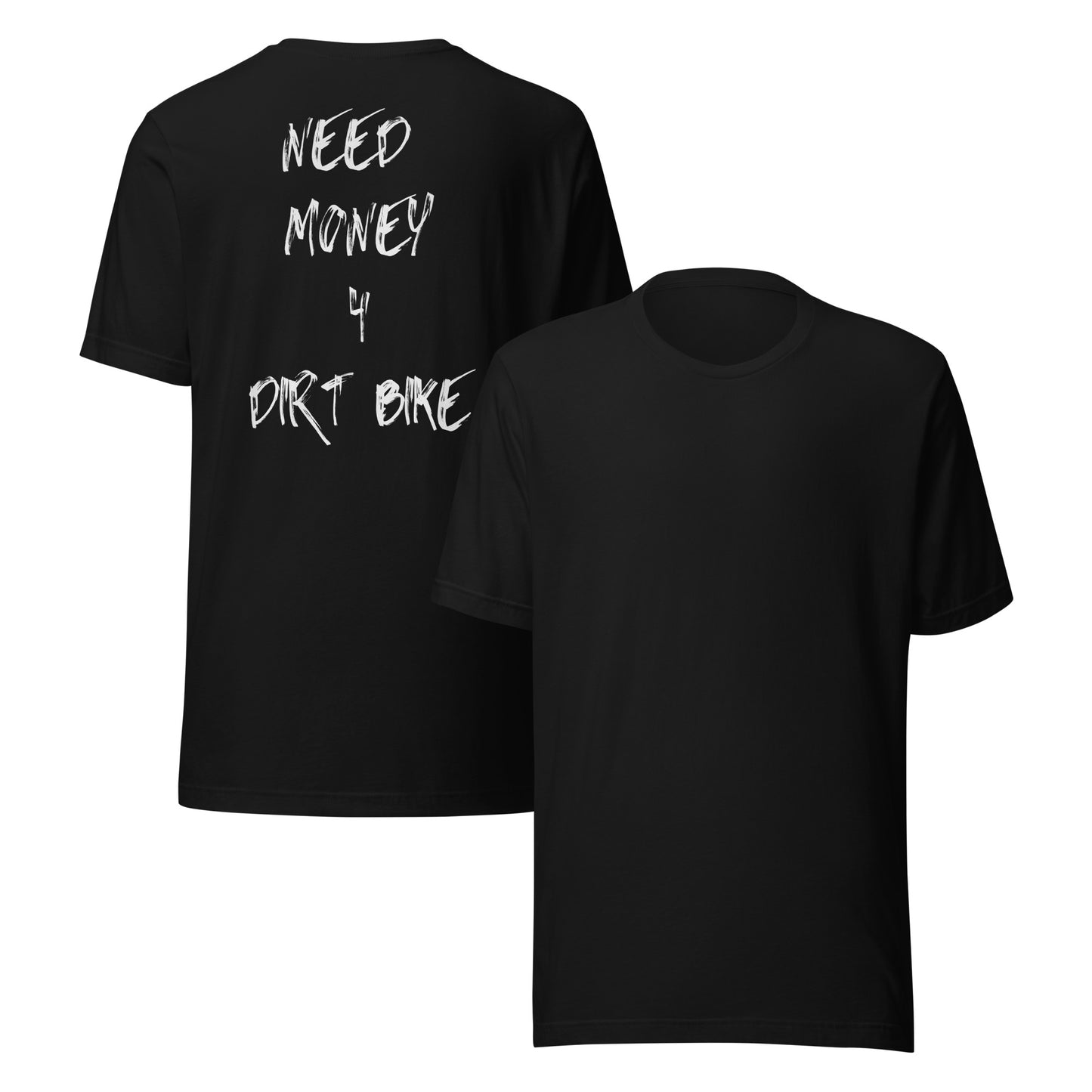 NEED MONEY Premium Tee