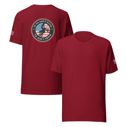 If ya aint flyin tee