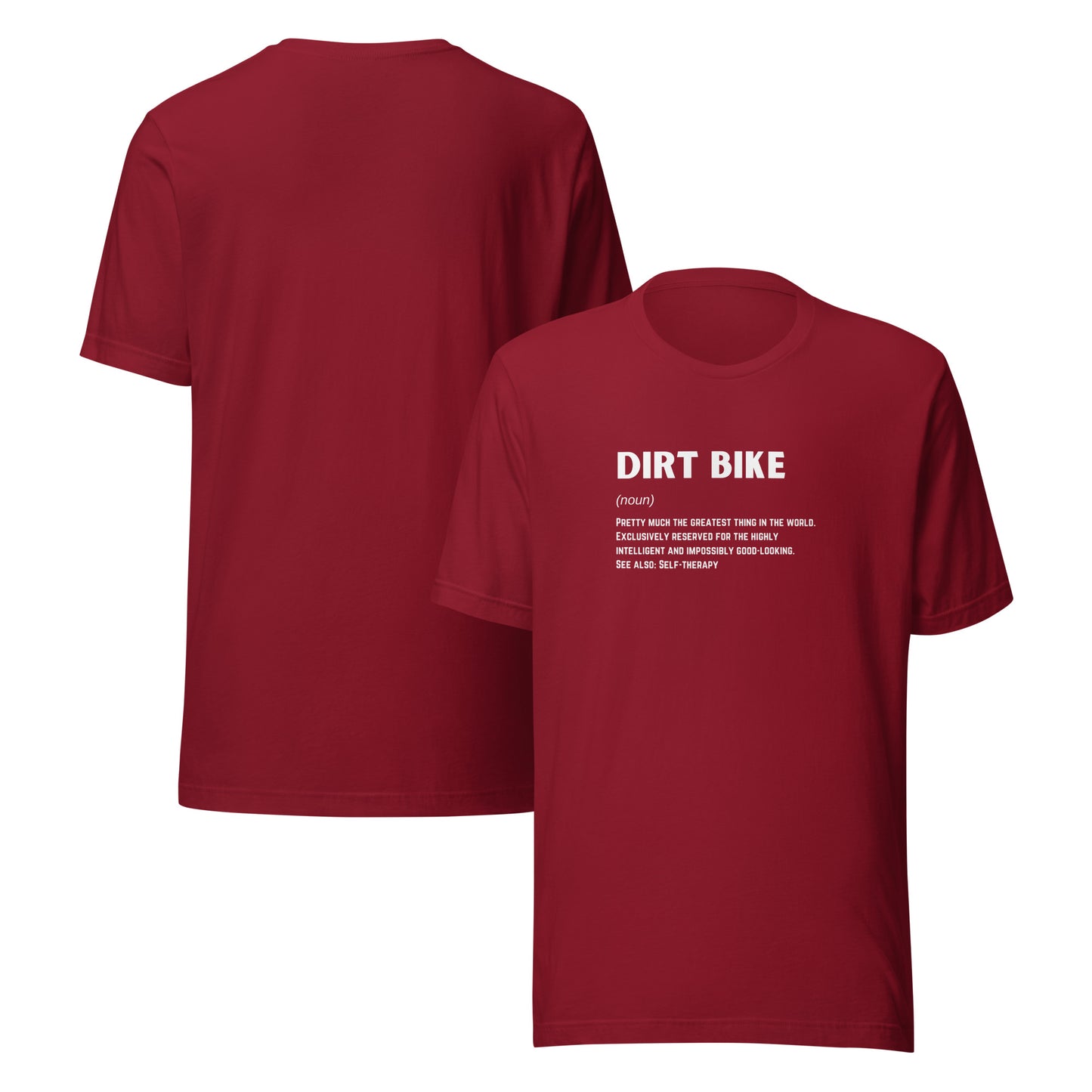 Dirt Bike (noun) Tee