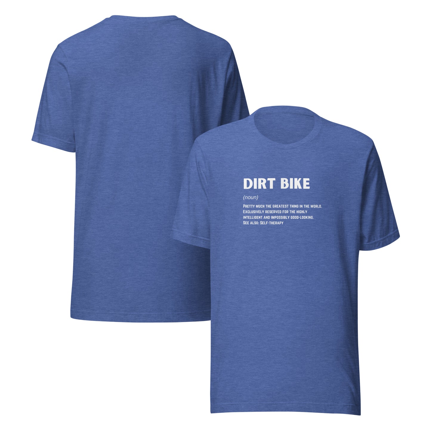 Dirt Bike (noun) Tee