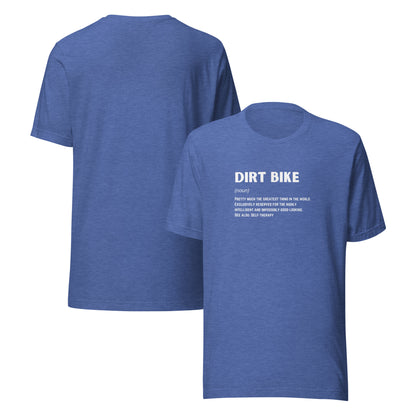 Dirt Bike (noun) Tee