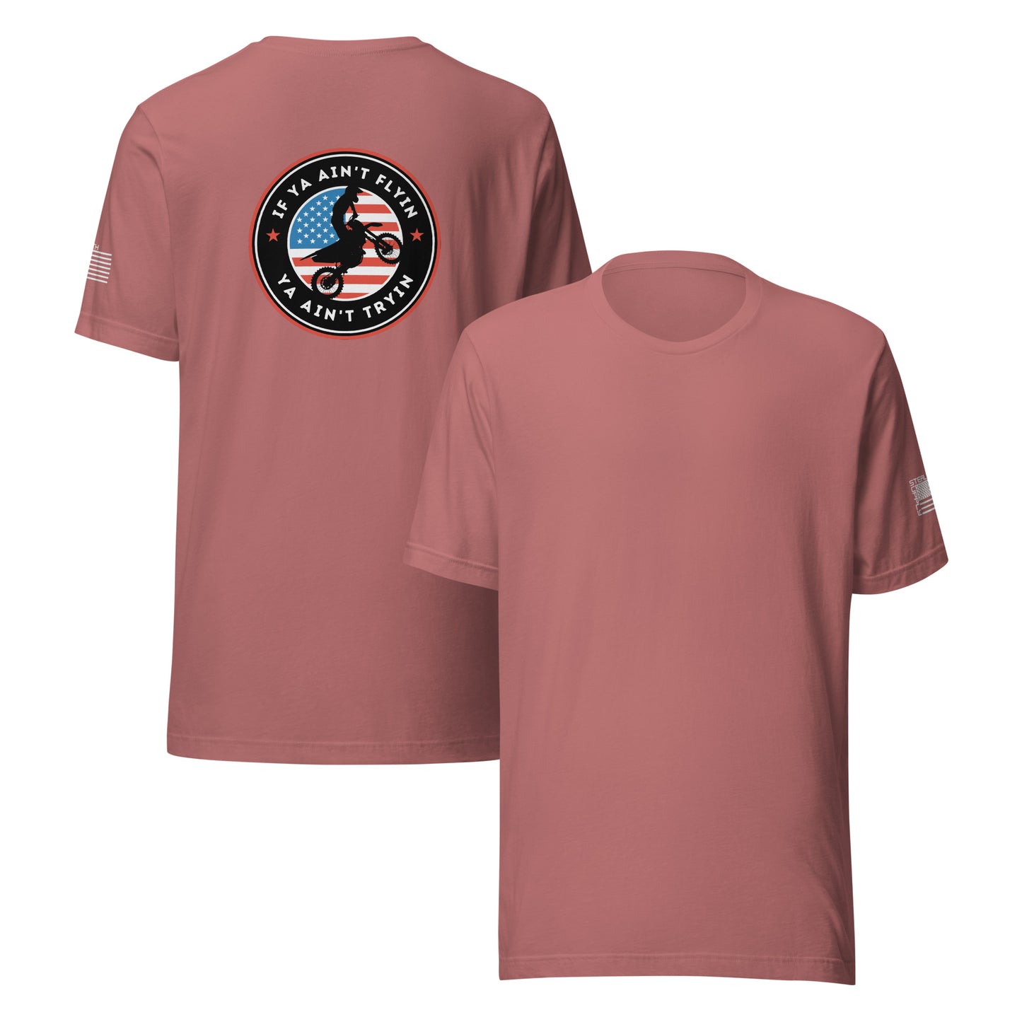 If ya aint flyin tee