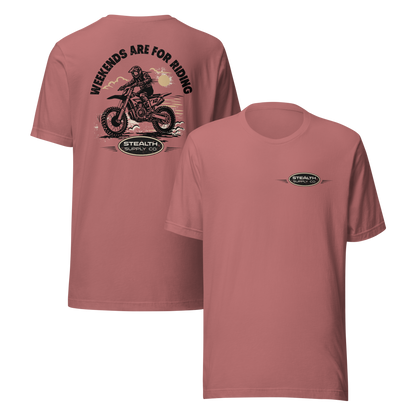 Weekends Are For Riding Tee